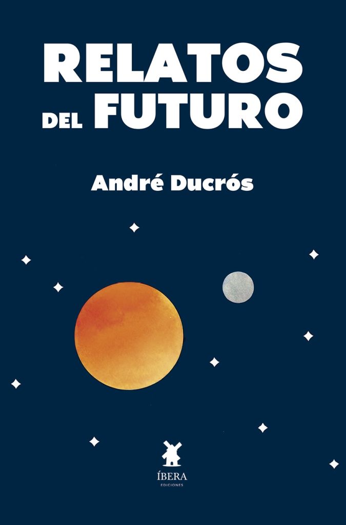 Relatos del futuro